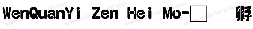 WenQuanYi Zen Hei Mo字体转换
